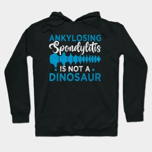 Support Ankylosing Spondylitis awareness spondylolisthesis Hoodie